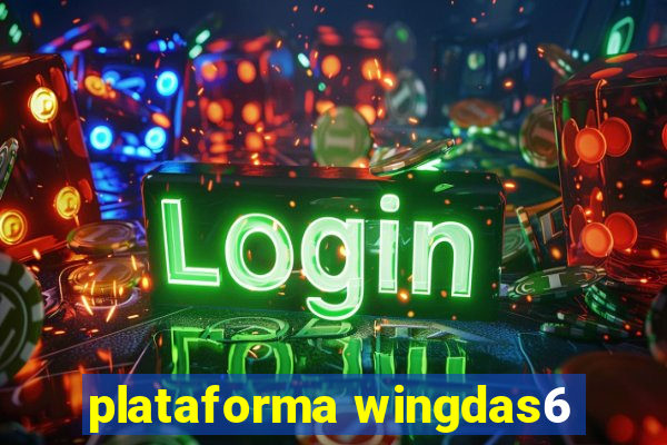 plataforma wingdas6